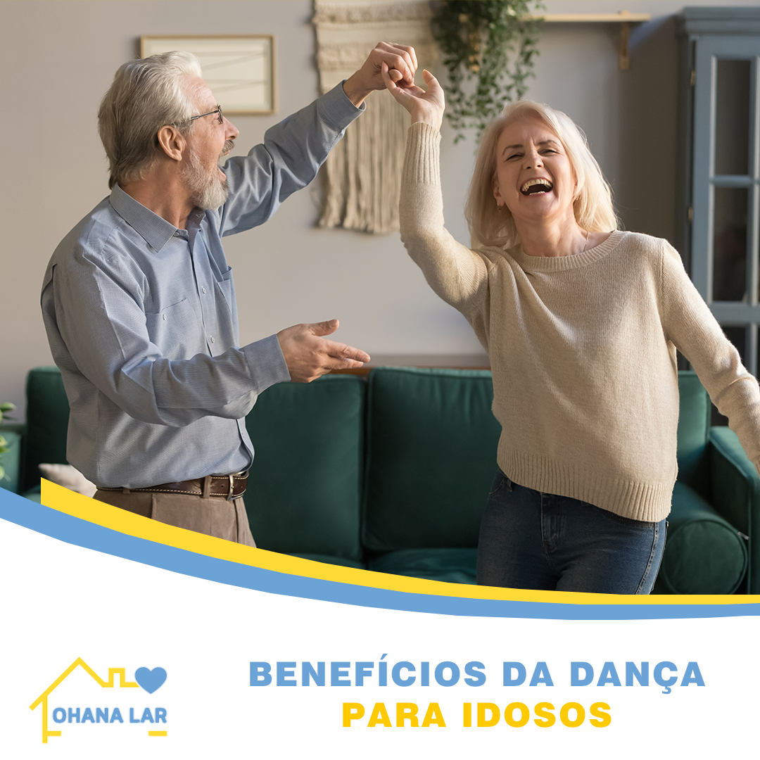 Benefícios da Dança para Idosos Ohana Lar Cuidadores E Equipe Multidisciplinar